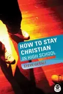 Image of how to stay christian in high school