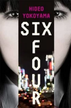 Image of Six Four by Hideo Yokoyama Book