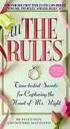 Image of all the rules time tested secrets for capturing the heart of mr right