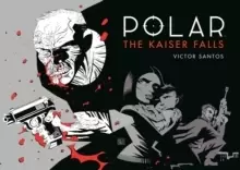 Image of Polar Volume 4: The Kaiser Falls