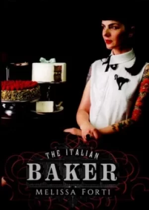 Image of The Italian baker by Melissa Forti