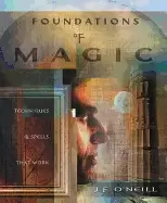 Image of foundations of magic techniques and spells that work