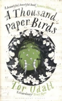 Image of A Thousand Paper Birds by Tor Udall Hardback