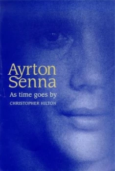 Image of Ayrton Senna by Christopher Hilton Book