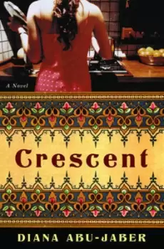 Image of Crescent by Diana Abu–jaber