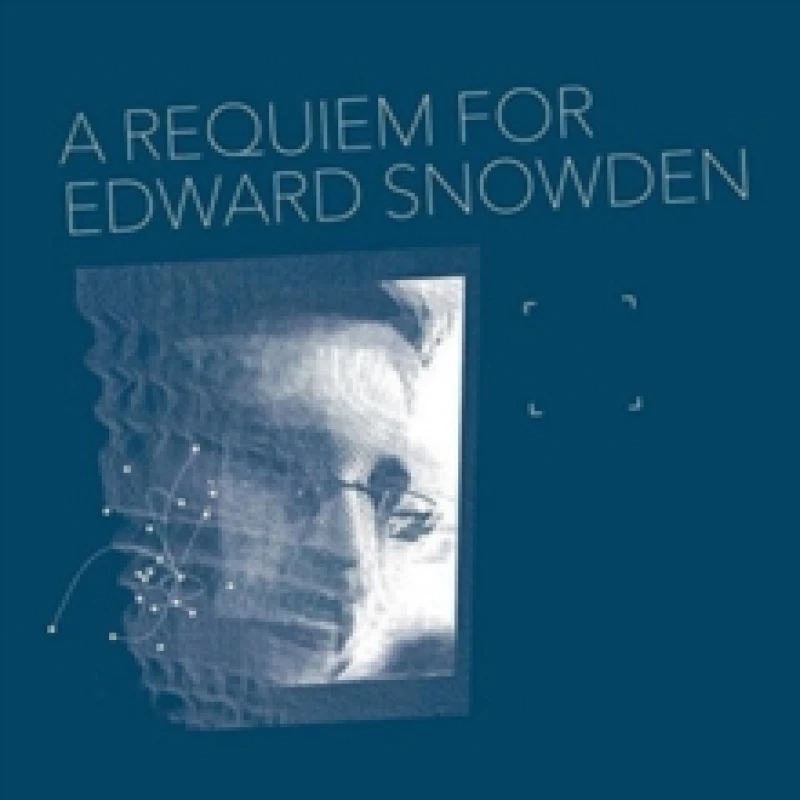 Image of A Requiem for Edward Snowden CD / Album Digipak