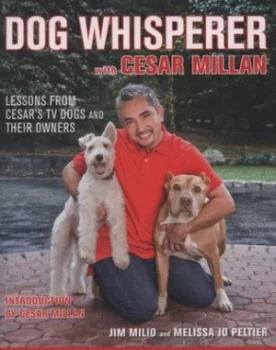 Image of Dog Whisperer with Cesar Millan by Jim Milio Paperback