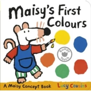 Image of Maisy's First Colours: A Maisy Concept Book by Lucy Cousins (Board book, 2013)