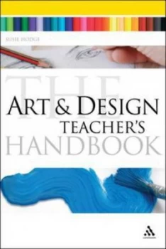 Image of The Art and Design Teachers Handbook by Susie Hodge Paperback