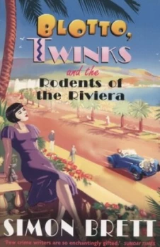 Image of Blotto Twinks and the Rodents of the Riviera by Simon Brett Paperback