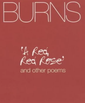 Image of a Red Rose and Other Poems by Robert Burns and Dominique Enright Paperback