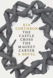 Image of The Castle Cross The Magnet Carter : A Novel