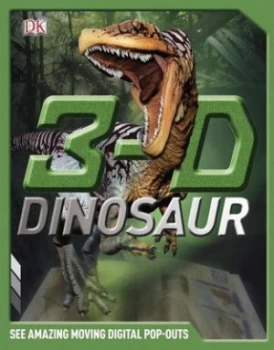 Image of 3-D Dinosaur by John Woodward and Darren Naish Hardback