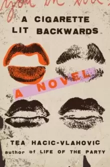 Image of A Cigarette Lit Backwards : A Novel