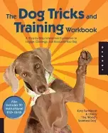 Image of dog tricks and training workbook a step by step interactive curriculum to e