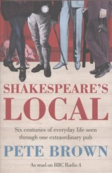 Image of Shakespeares Local by Pete Brown Paperback