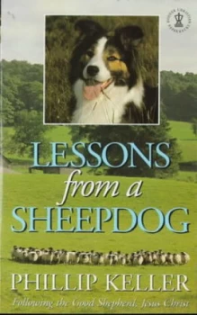 Image of Lessons from a Sheepdog by Phillip Keller Paperback