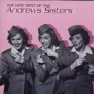 image of The Very Best of the Andrews Sisters by The Andrews Sisters CD Album