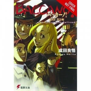 Image of Baccano!, Vol. 3 (light novel): 1931 The Grand Punk Railroad: Express by Ryohgo Narita (Hardback, 2016)