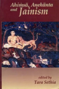 Image of Ahimsa Anekanta and Jainism by Tara Sethia Book