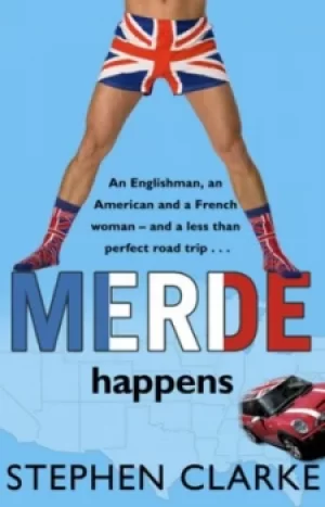 Image of Merde Happens by Stephen Clarke