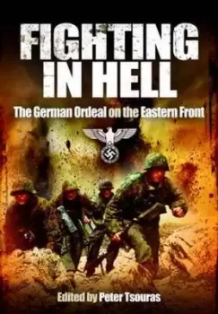Image of Fighting in hell by Edited by Peter Tsouras