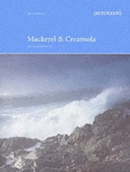 Image of Mackerel and Creamola by Ian Stephen Book