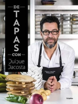 Image of De Tapas Con Quique Dacosta / Tapas with Quique Dacosta by Quique Dacosta Hardback