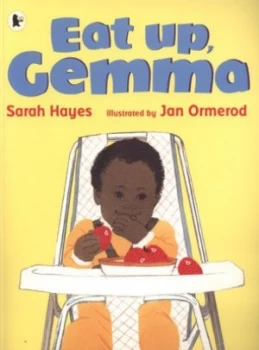 Image of Eat up Gemma by Sarah Hayes and Jan Ormerod Paperback