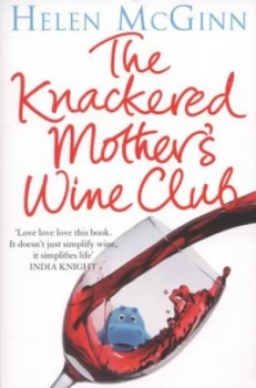 Image of The Knackered Mothers Wine Club by Helen Mcginn Paperback