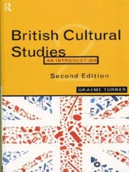 Image of British Cultural Studies by Graeme Turner Paperback