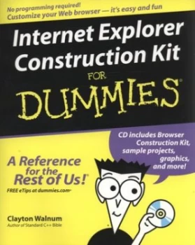 Image of Internet Explorer Construction Kit for Dummies by Clayton Walnum Book