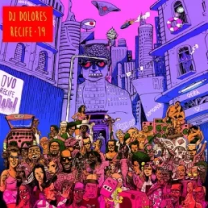 Image of Recife 19 by DJ Dolores CD Album