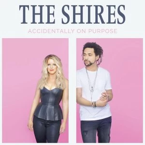 image of Shires - Accidentally On Purpose CD