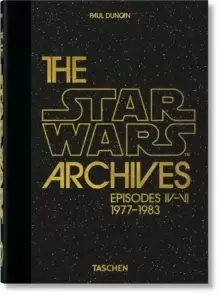 Image of The Star Wars Archives. 1977-1983. 40th Ed.