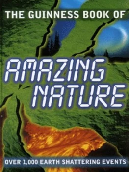 Image of The Guinness Book of Amazing Nature Hardback