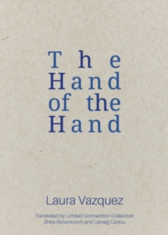 Image of The Hand of the Hand Paperback / softback
