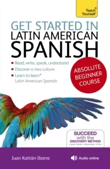 Image of Get Started in Latin American Spanish Absolute Beginner Course : (Book and audio support)