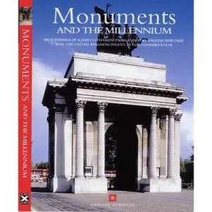 Image of Monuments and the Millennium by Jeanne Marie Teutonico and John Fidler and Kate Macdonald Paperback