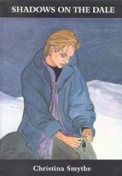 Image of Shadows on the Dale by Christina Smythe Paperback