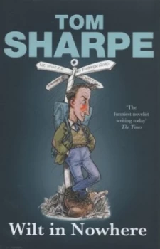 Image of Wilt in Nowhere by Tom Sharpe Hardback