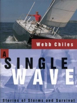 Image of A Single Wave by Webb Chiles Hardback
