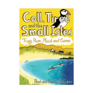 Image of Coll, Tiree and the Small Isles: Eigg, Rum, Muck and Canna