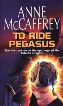 Image of To Ride Pegasus by Anne Mccaffrey Book
