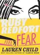 Image of ruby redfort feel the fear