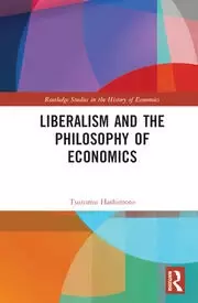 Image of Liberalism and the Philosophy of Economics