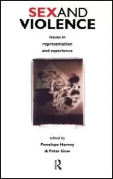 Image of Sex and violence by Penelope Harvey