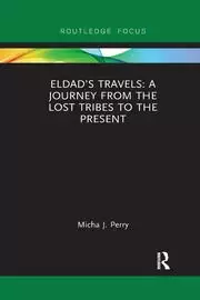 Image of Eldad's Travels: A Journey from the Lost Tribes to the Present
