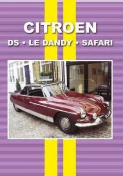 Image of Citroen Ds Le Dandy Safari by Colin Pitt Paperback
