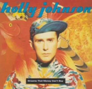 Image of Dream That Money Cant Buy by Holly Johnson CD Album